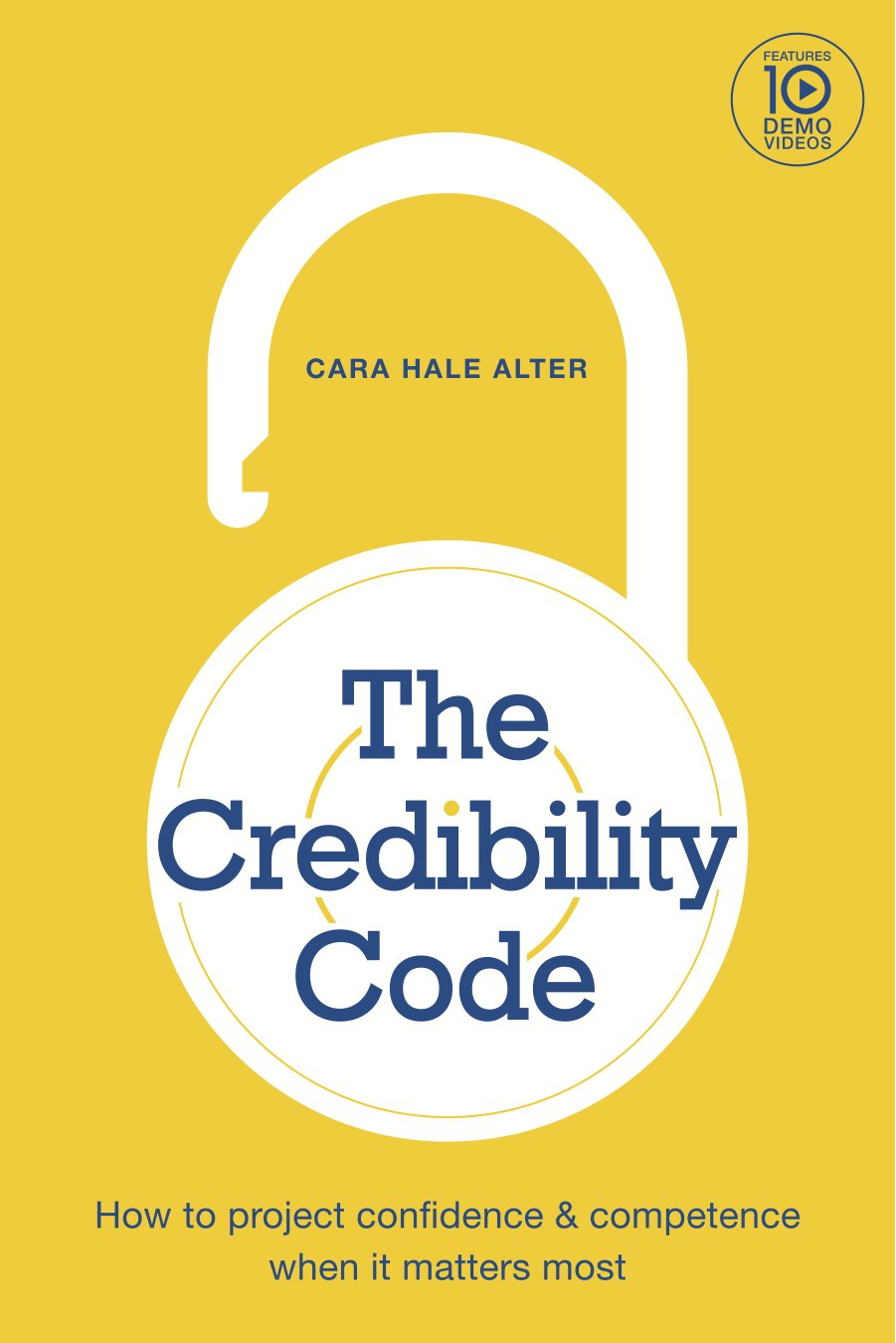The Credibility Code by Cara Hale Alter